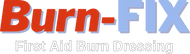 Burn fix- First aid burn dressing